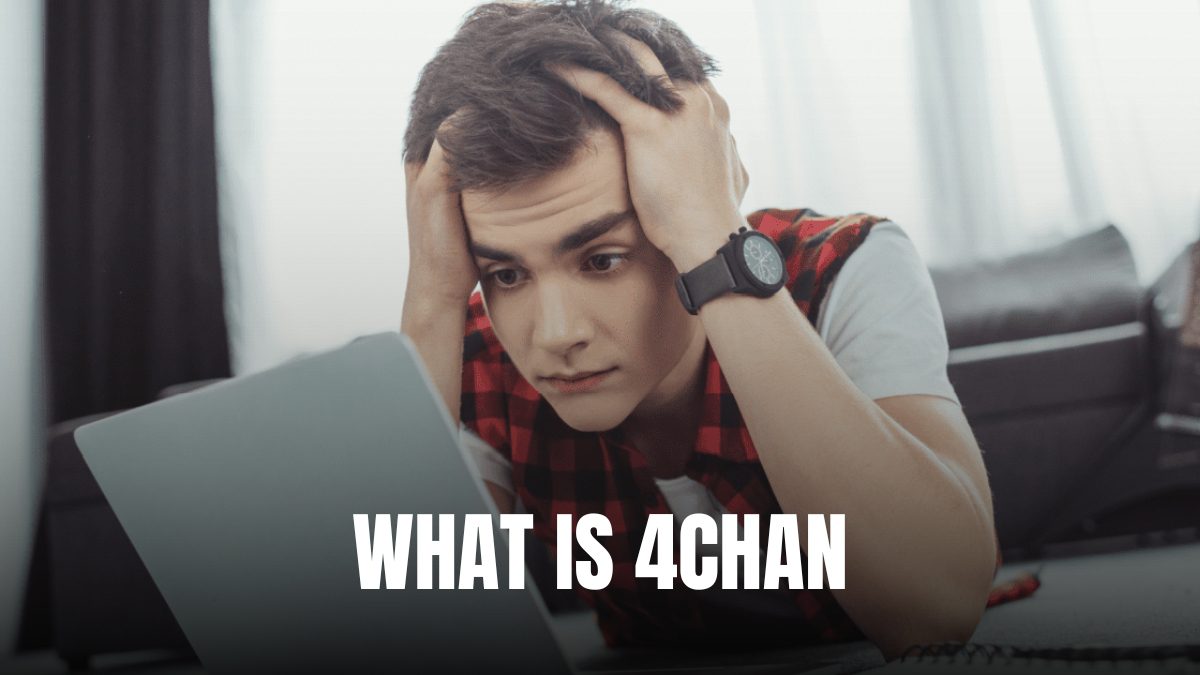 What Is 4chan