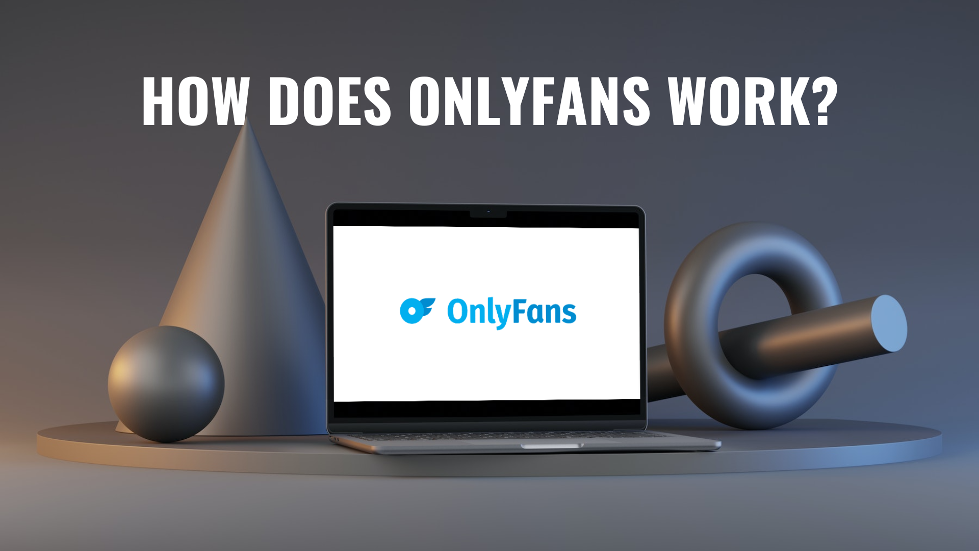 How does onlyfans work?